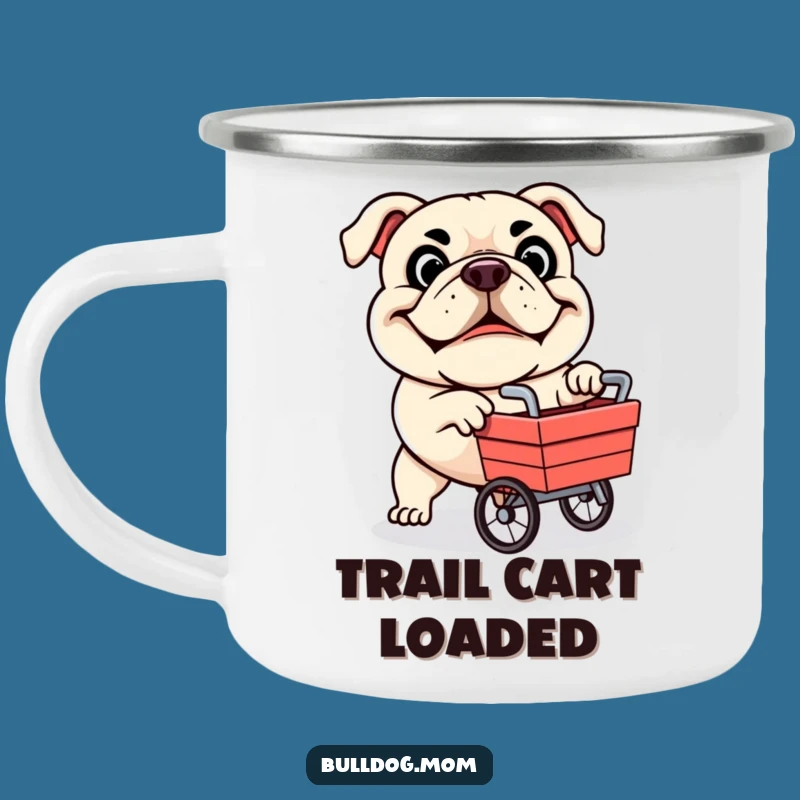 Funny Bulldog Cart Camping Mug - Outdoor Hilarious Dog Adventure Gift