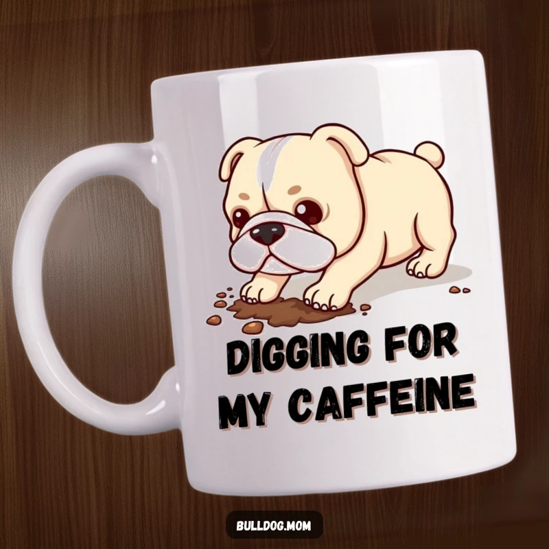 Funny Kawaii Bulldog Mug: A cute bulldog energetically digging with its short legs, captured mid-action.