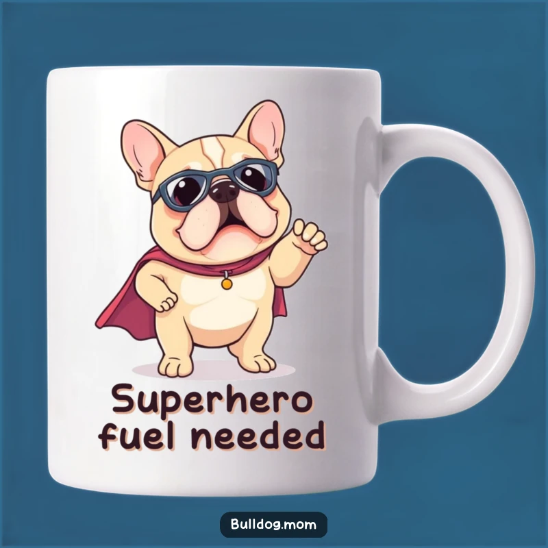 Funny Kawaii Bulldog Superhero Cape Mug - Heroic Puppy Pose Gift