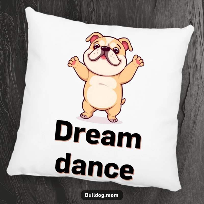 Funny pillow featuring a charming bulldog in a goofy, happy dance, perfect for adding a touch of humor.