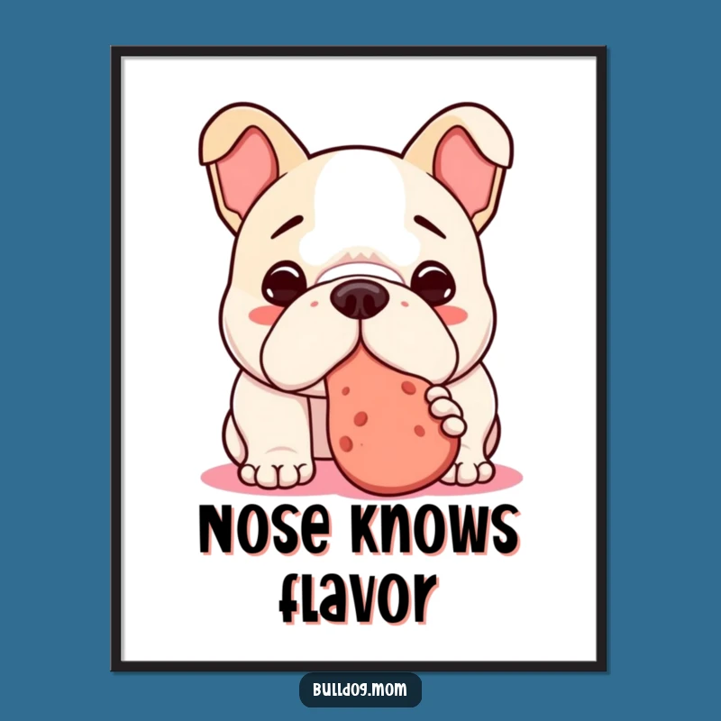 Funny Kawaii Bulldog Treat Digital Print - Eager Pup Art Gift