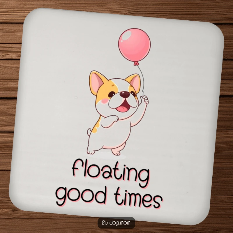 Funny Balloon Bulldog Coasters: A set of cute coasters featuring an excited kawaii bulldog reaching for a floating balloon.