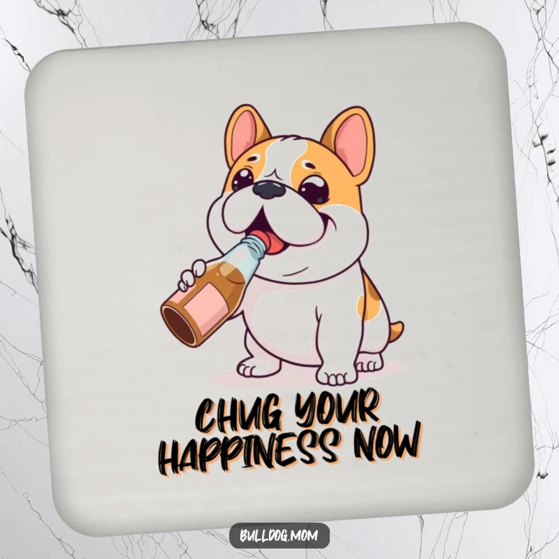 Funny Bulldog chug coaster showing a happy Bulldog character happily chugging from a tiny bottle, adding a touch of pure joy.