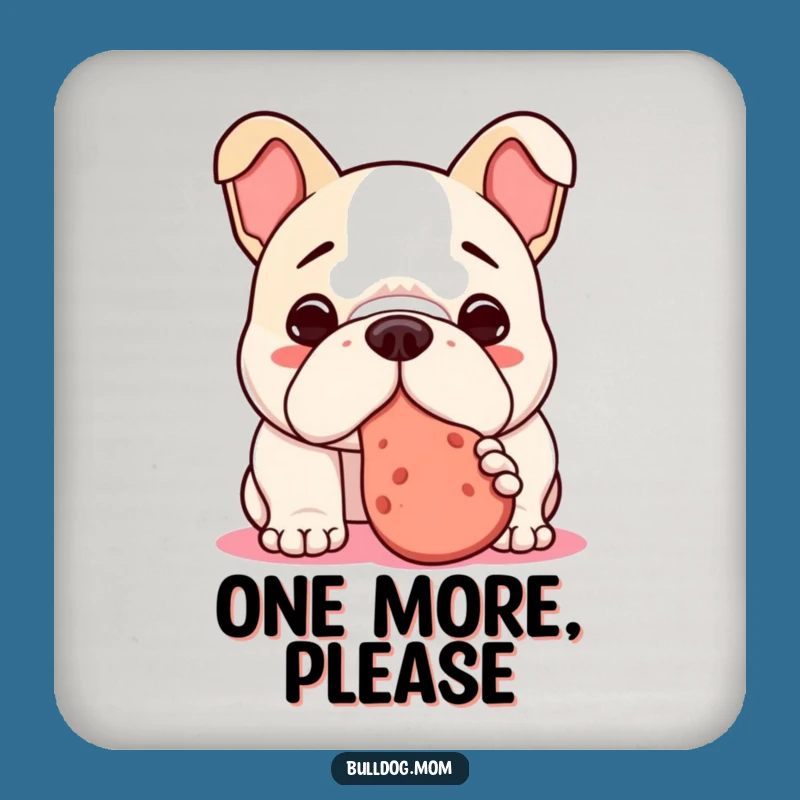 Funny Kawaii Bulldog Treat Coaster Set - Eager Pup Drink Gift