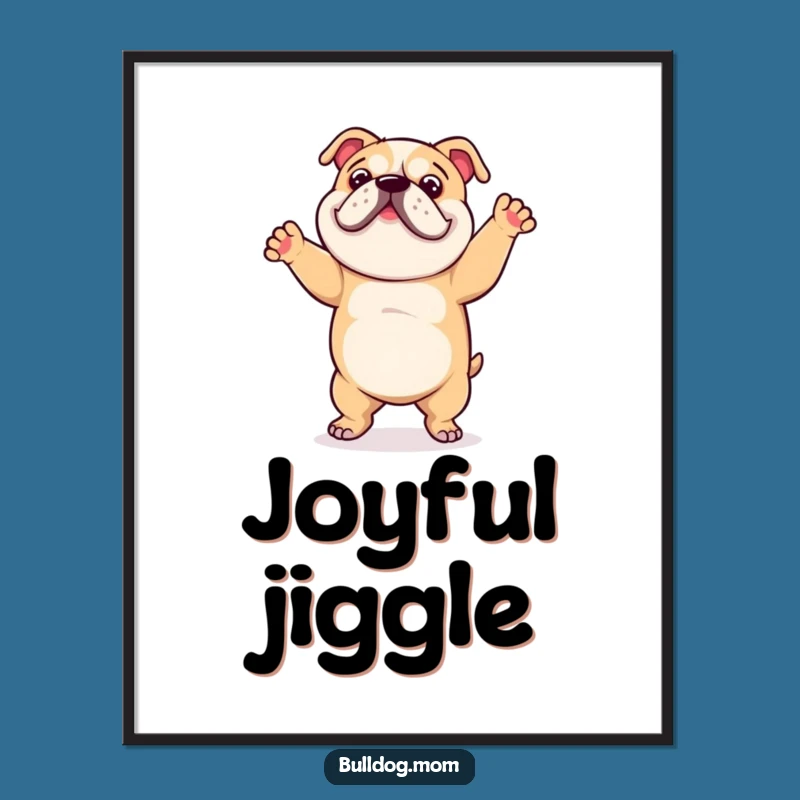 Funny Bulldog Dance Poster: Bring Joy to Your Walls with This Humorous Art