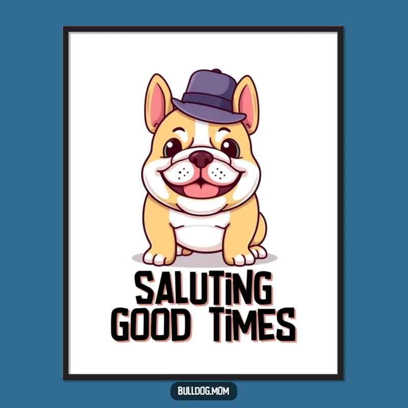Funny Bulldog Poster: Grinning Hat Tip Wall Art Gift