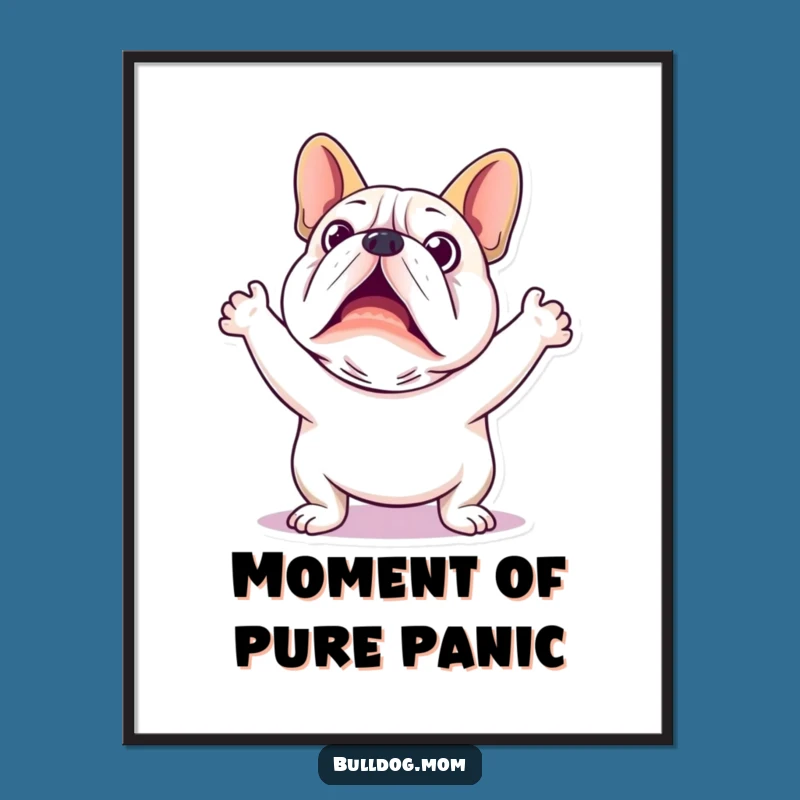 Funny Kawaii Bulldog Poster: Startled Expression Wall Art Gift