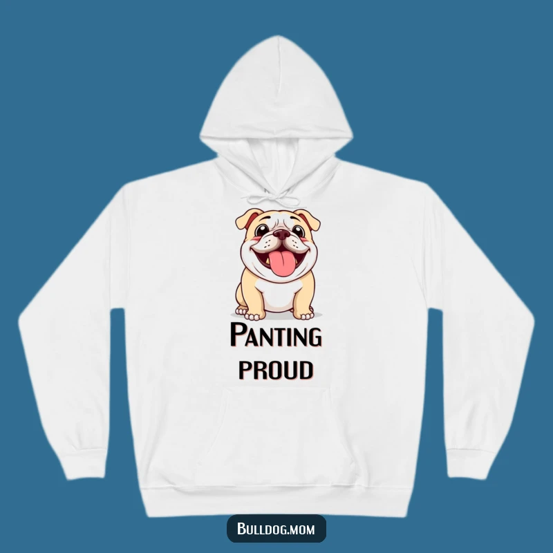 Funny Bulldog Panting Hoodie: Cozy Up with This Happy Pup's Humorous Charm