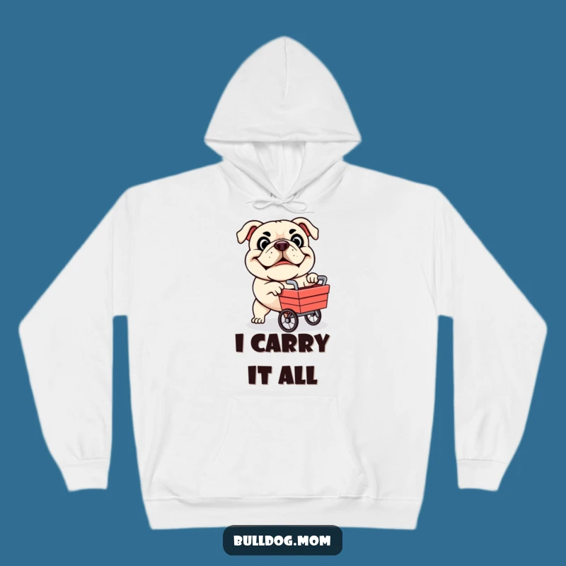 Funny Bulldog Pushing Cart Hoodie - Cozy & Hilarious Dog Lover Gift