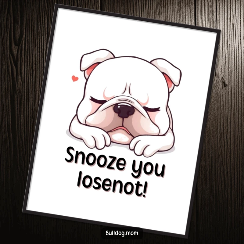 Funny Free Printable Wall Art: Kawaii Bulldog with eyes closed, sighing contentedly, embracing a peaceful nap.