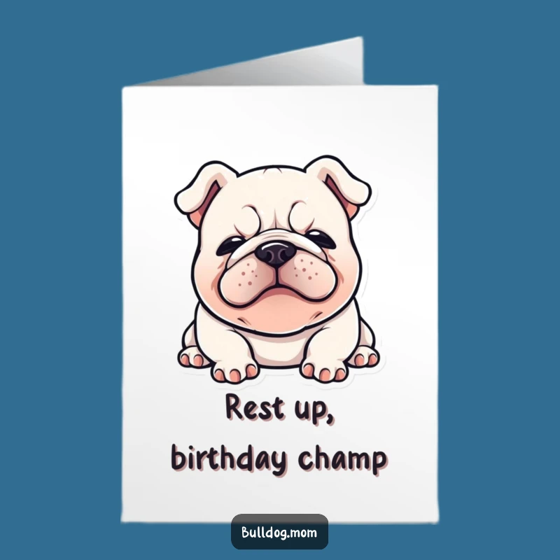 Free Printable Birthday Card: Funny Kawaii Bulldog Relaxing, Perfect Downloadable Gift