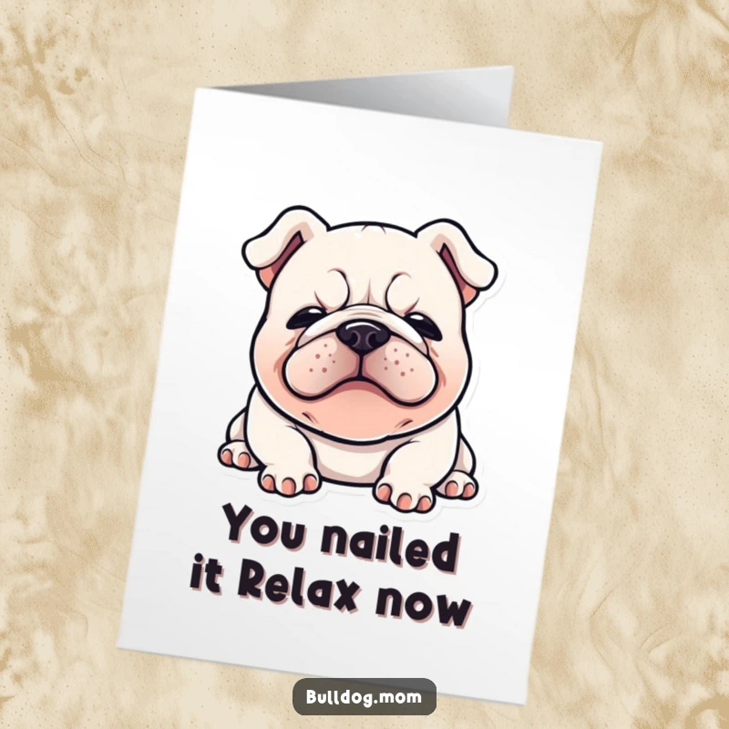 Funny Free Printable Congrats Card showing a kawaii bulldog flopped happily, celebrating a big win.