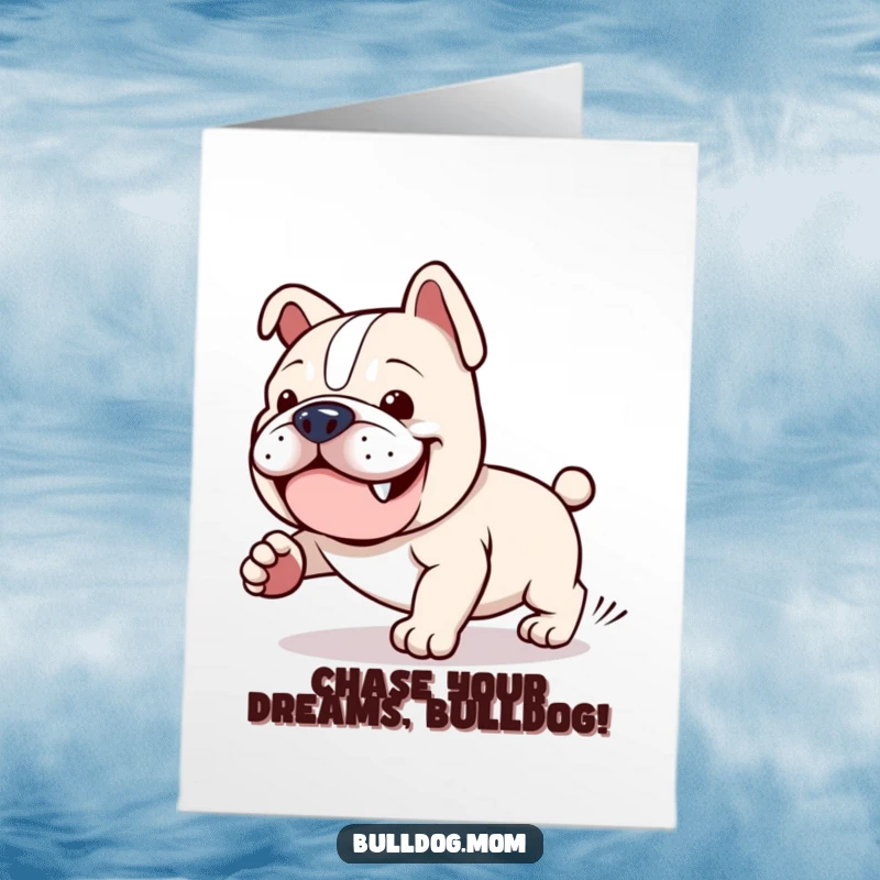 Funny Free Printable Congrats Card: Kawaii Bulldog grinning determinedly while chasing its own spinning tail.