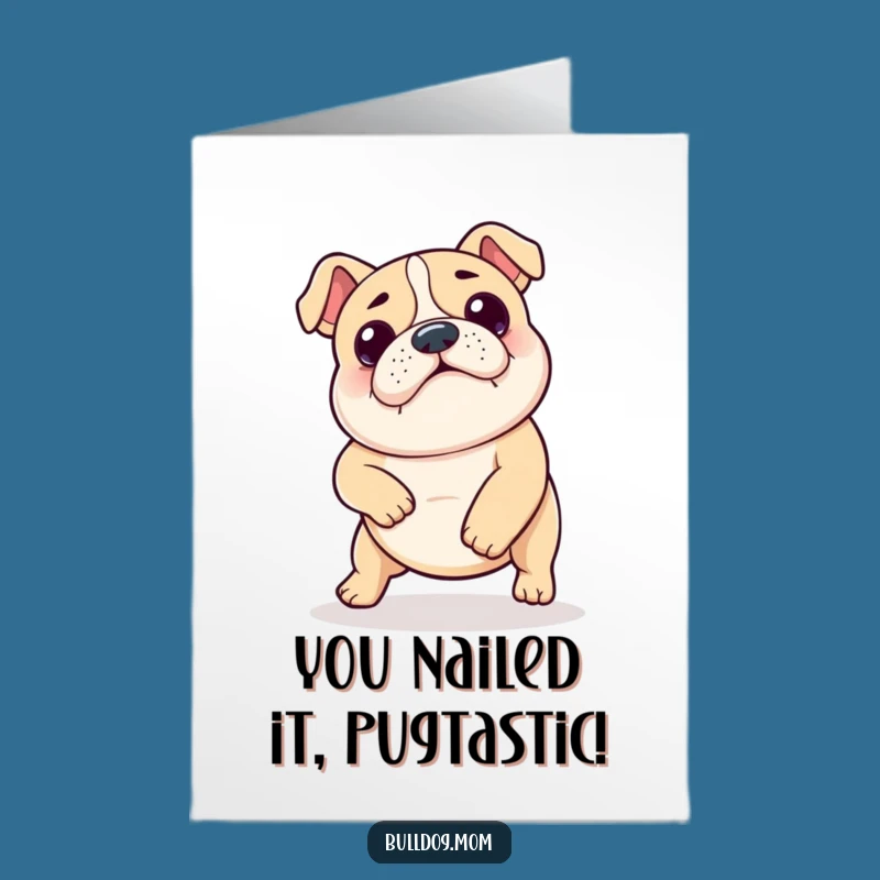 Free Printable Kawaii Bulldog Congrats Card: Happy Dance, Downloadable Gift