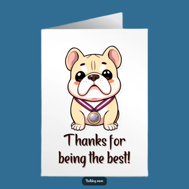 Free Printable Bulldog Thank You Card: Medal of Gratitude - Funny Downloadable Gift