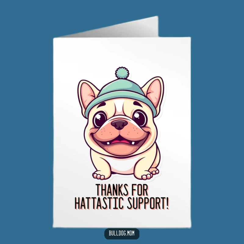 Free Printable Funny Thank You Card: Goofy Bulldog in Hat Says Thanks