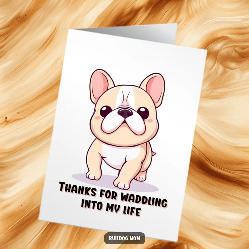 Funny Free Printable thank you card with a kawaii bulldog wobbling playfully, conveying thanks with adorable clumsiness. A delightful surprise.
