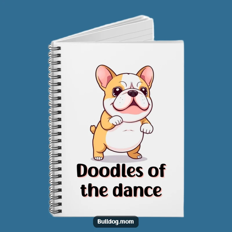 Funny Kawaii Bulldog Dance Notebook: Jot Down Ideas with Hilarious Wiggles!