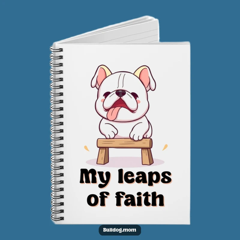 Funny Kawaii Bulldog Jump Notebook: Jot Down Ambitious Plans