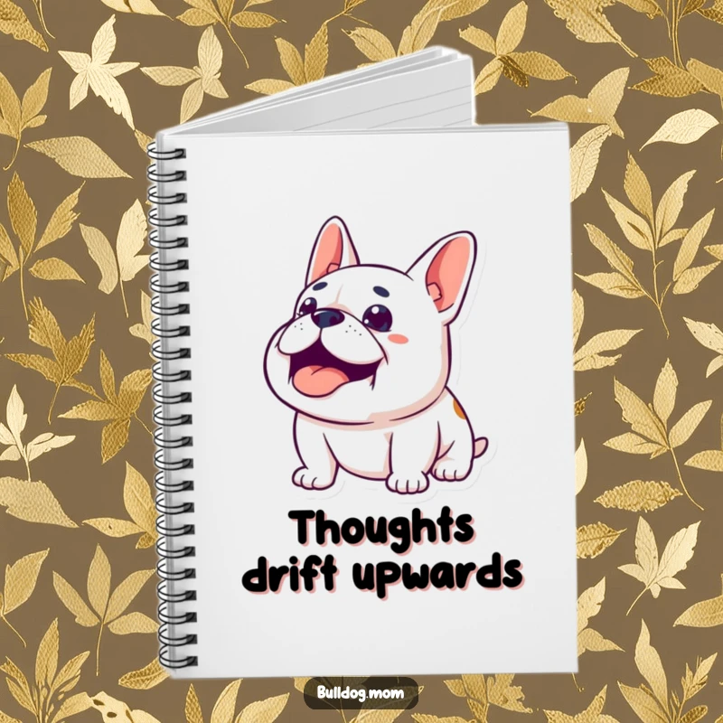 Funny Content Bulldog Notebook: A happy bulldog looks upwards with a contented sigh, perfect for journaling peaceful thoughts.