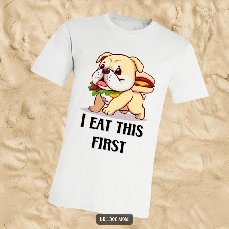 Funny t-shirt displaying a happy bulldog joyfully waddling with an oversized sandwich, a feast for the eyes.