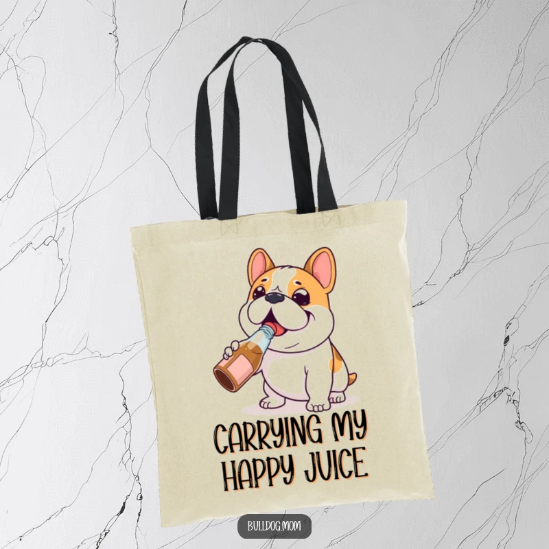 Funny Bulldog tote bag showing a happy Bulldog character happily chugging from a tiny bottle, perfect for carrying treats.