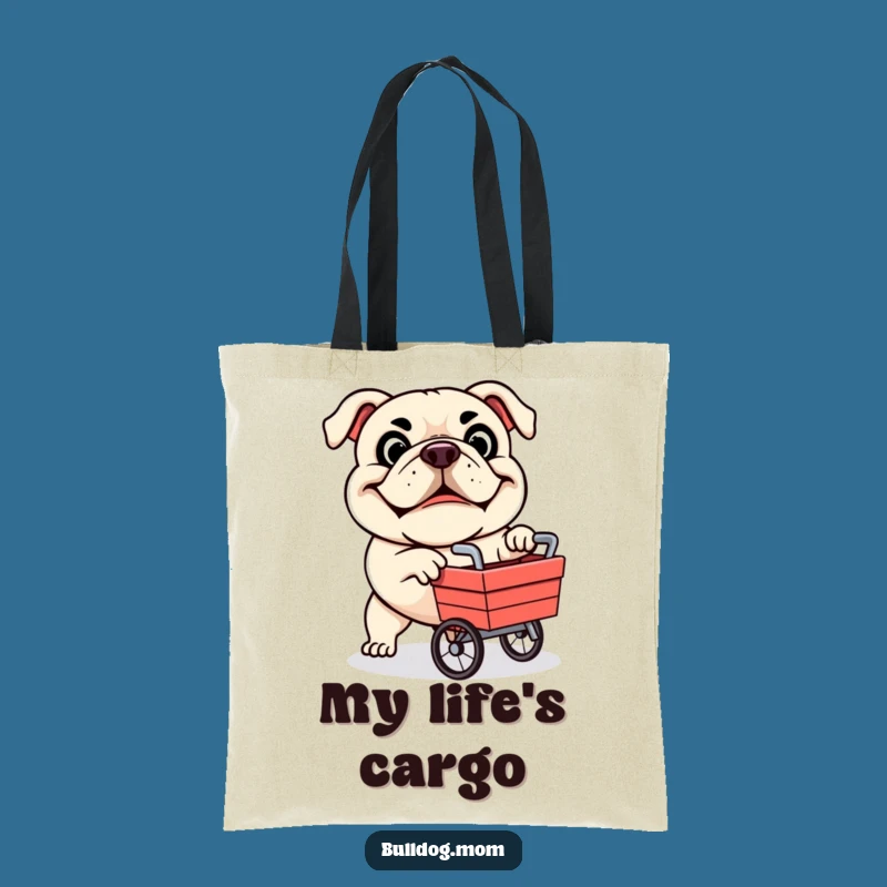 Funny Bulldog Cart Tote Bag - Shopping Made Hilarious Dog Gift